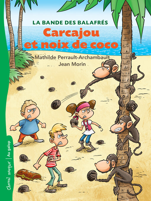 Title details for Carcajou et noix de coco by Mathilde Perrault-Archambault - Available